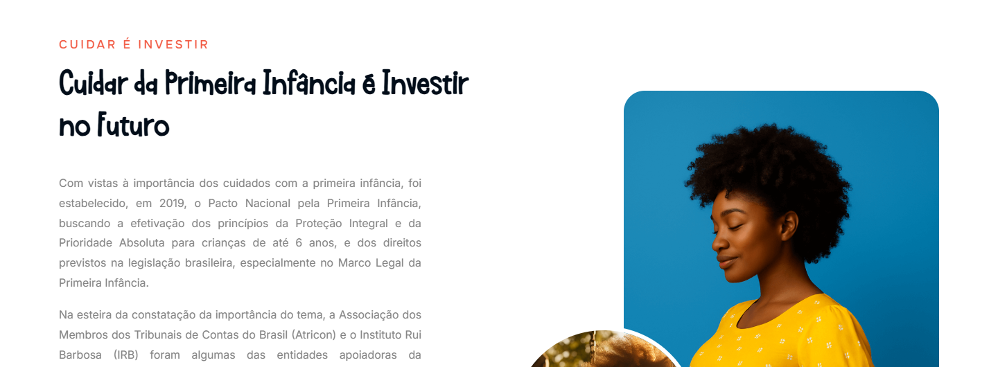 Seção 'Cuidar da Primeira Infância é Investir no Futuro'